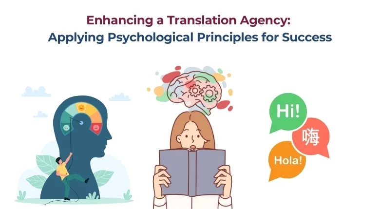  Translation Agency Psychological Principles 