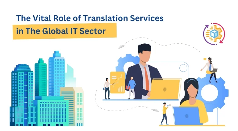  Translation-Services-In-The-Global-IT-Sector