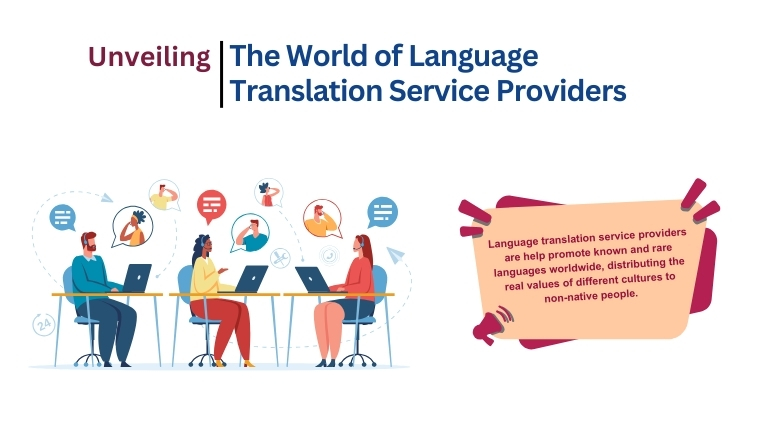 unveiling-the-world-of-language-translation-service-providers